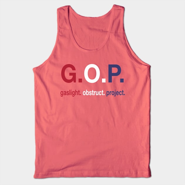 F*CK THE G.O.P. Tank Top by jverdi28